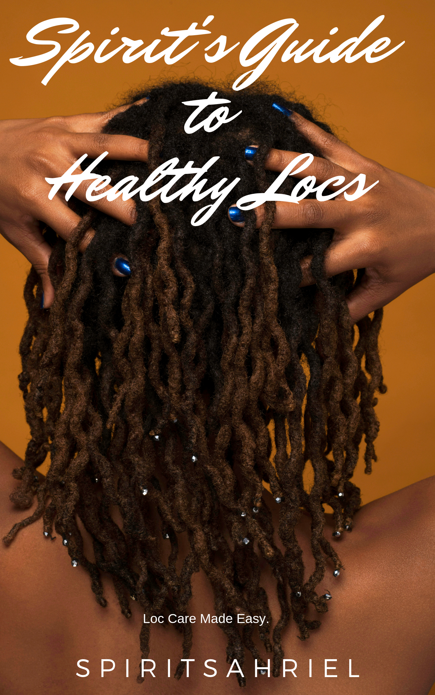 Spirited Locs E-Book